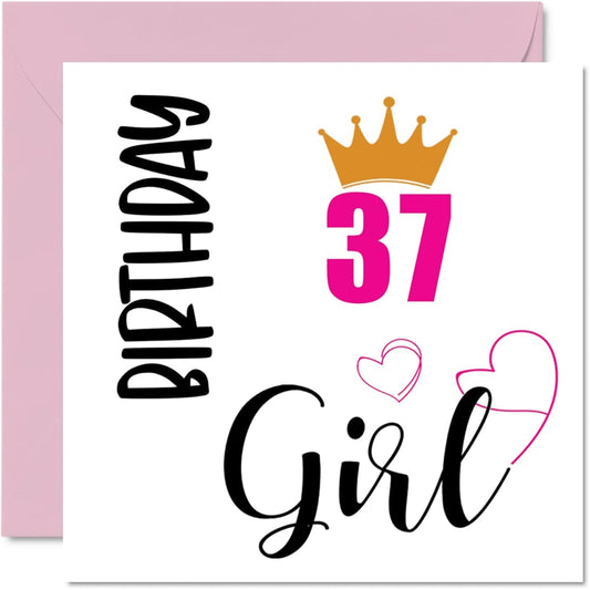 37th Birthday Card for Women - Birthday Girl - Happy Birthday Card for 37 Year Old Woman Daughter Sister Aunt Cousin Friend Niece 5.7 x 5.7 Inch 37 37th Birthday Greeting Card Gift
