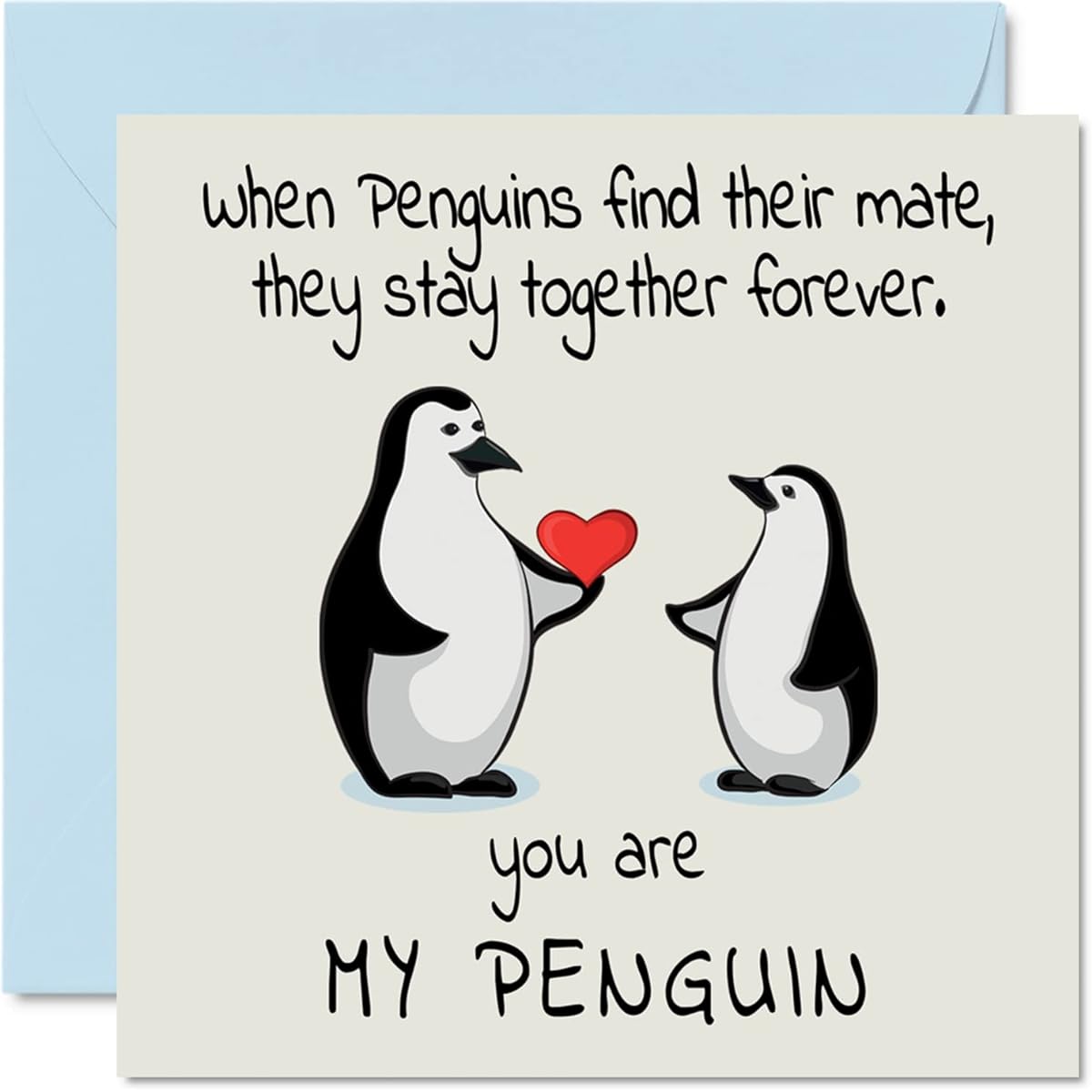 Anniversary Card - You Are My Penguin - Cute Romantic Wedding Anniversary Card for Wife Husband Girlfriend Boyfriend Partner Friend Boyfriend Her 145mm x 145mm Valentine's Day Greeting Card for Fiance