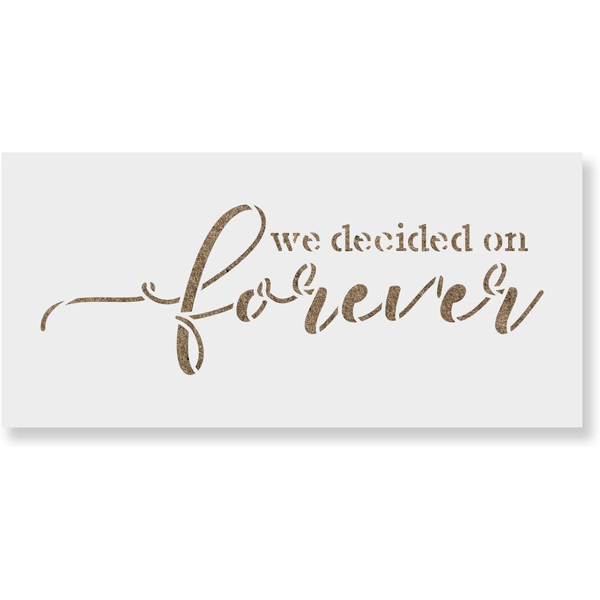 We Decided On Forever Wedding Stencils – Reusable Painting Stencils – DIY We Decided On Forever Wedding Home Decor