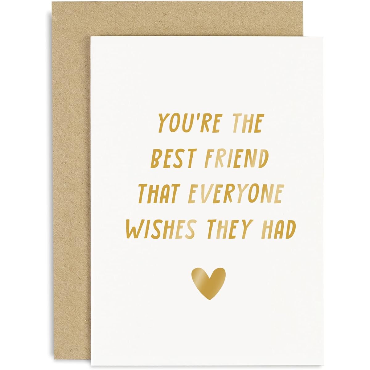 Old English Co. Cute Birthday Card for Best Friend "You're The Best Friend Everyone Wishes They Had" Heartfelt Friendship Birthday Card for Him or Her from BFF | Blank Inside, Envelope Included