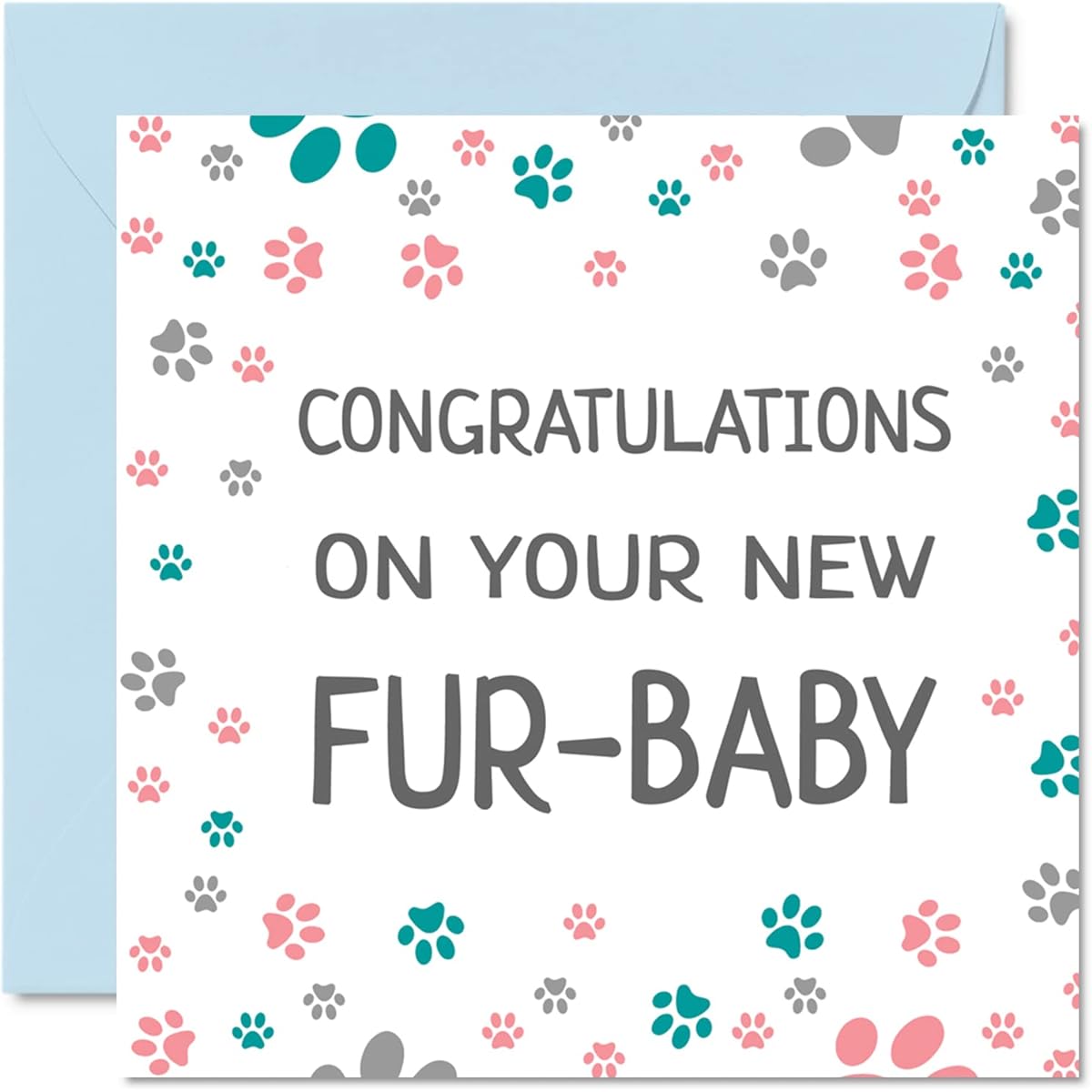 Fur Baby Cards - Congratulations New Fur Baby Card Puppy, Well Done Congrats New Fur-Baby Card, Welcome To The World Home Gifts, 5.7 x 5.7 Inch Dog Fur Baby Greeting Card for Parents