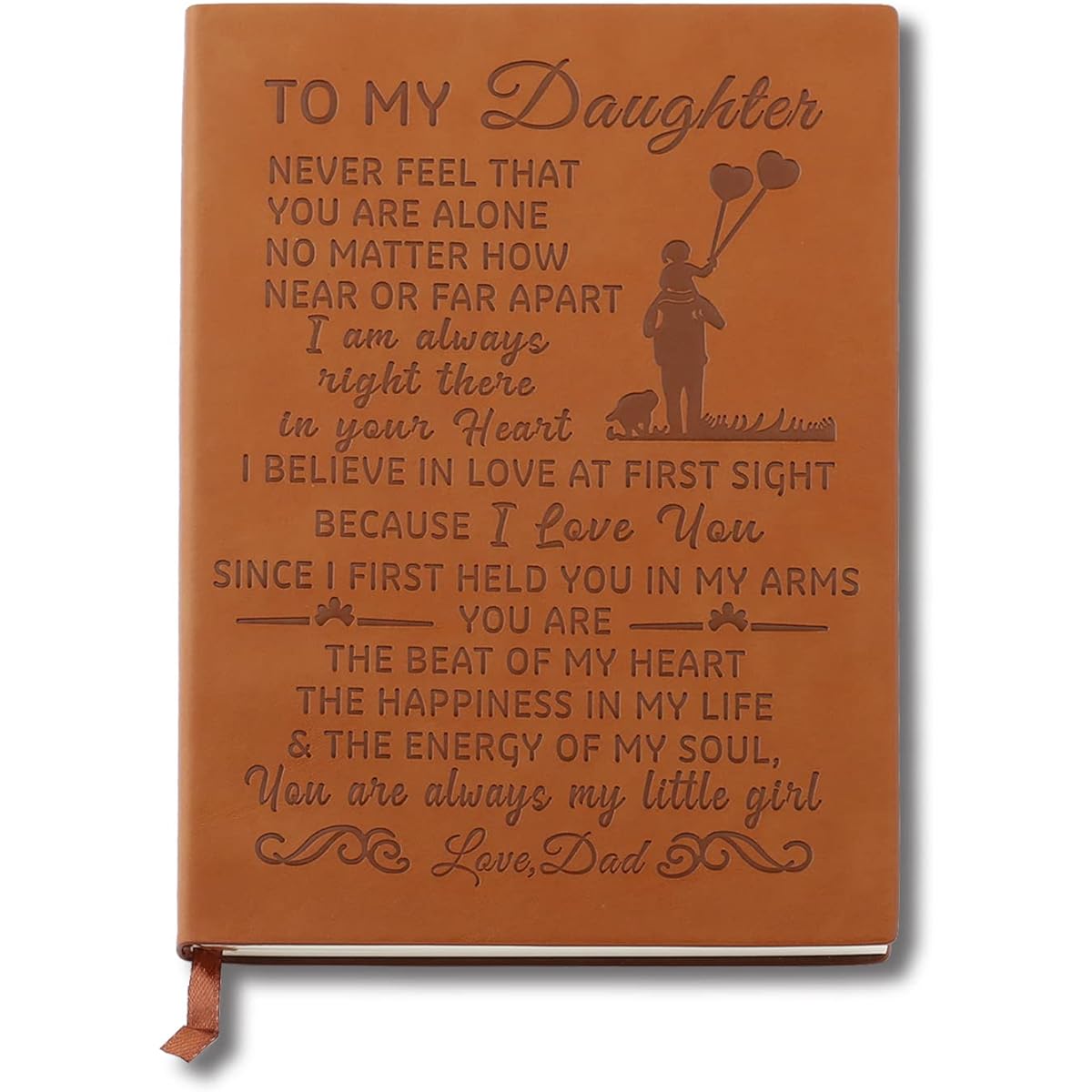 To my Daughter Gifts, Leather Notebook from Mom and Dad, Inspirational Quotes, Gifts for Daughter, Birthday, Wedding, Graduation, Back to School, Personal Journal (NEVER FEEL Dad)