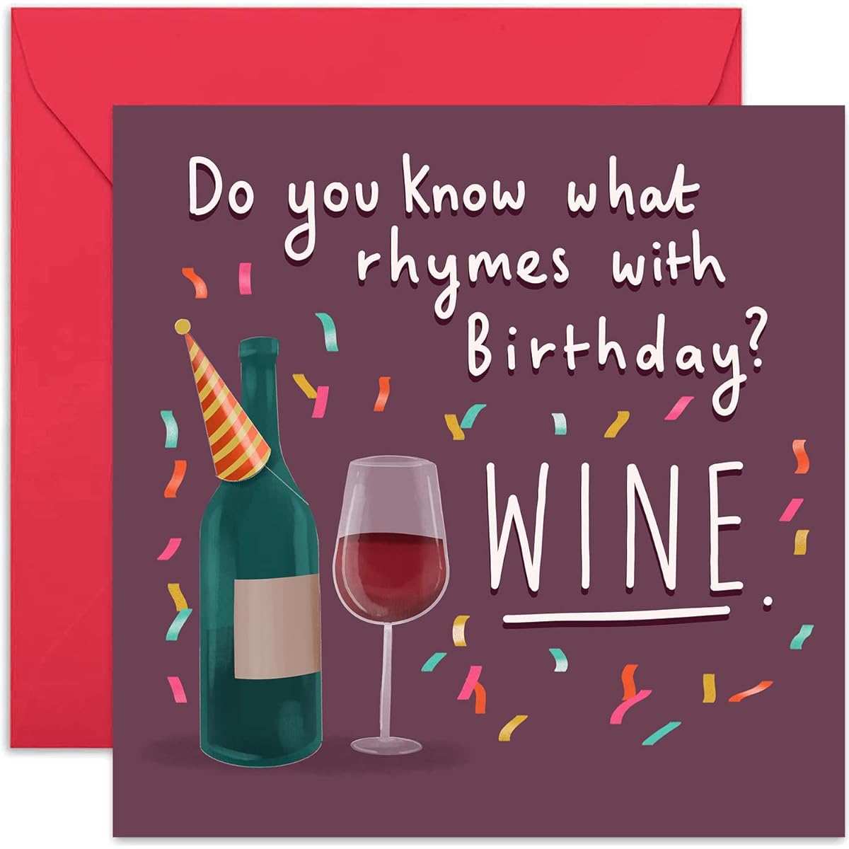 Old English Co. Rhymes with Wine Birthday Card - Funny Drinks Alcohol Greeting Card Birthday Wishes and Celebrations for Women and Men | Blank Inside & Envelope Included
