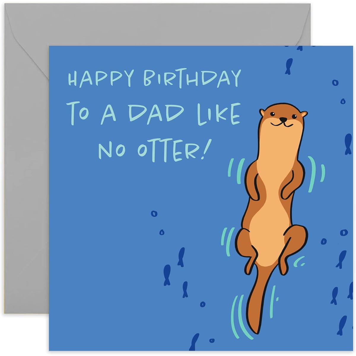 Old English Co. Funny Birthday Card for Dad - Happy Birthday To A Dad Like No Otter! Card - Square Cute Animal Otter Card | Unisex | Blank Inside & Envelope Included