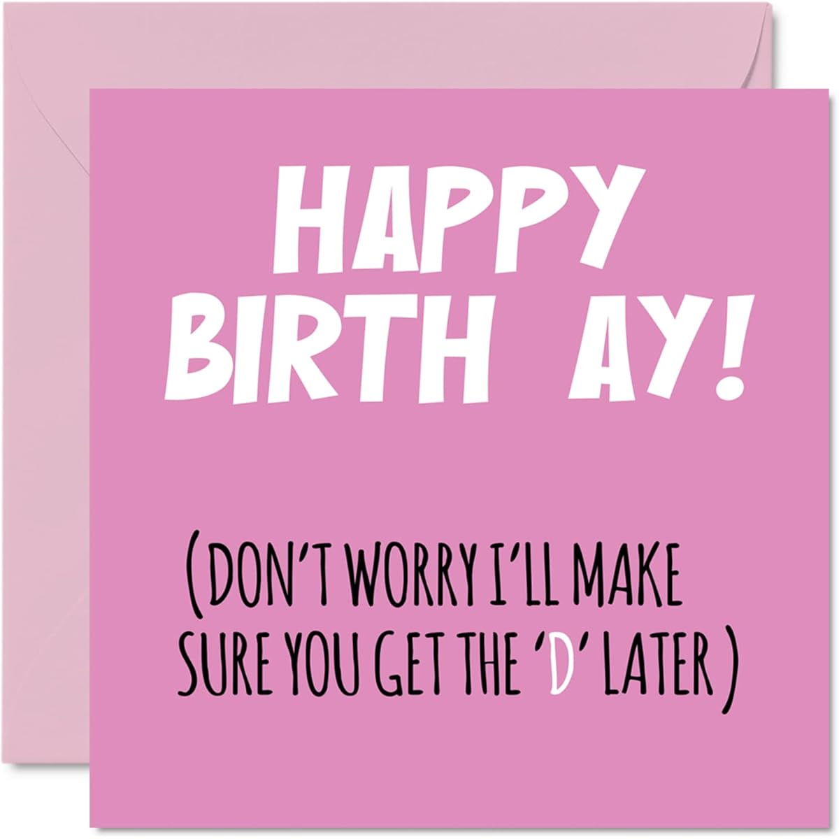 Stuff4 Funny Birthday Cards for Wife or Girlfriend - Give You The D - Joke Happy Birthday Card for Wife Partner, Wifey Birthday Gift 5.7 x 5.7 Inch Rude Birthday Greeting Card Gift