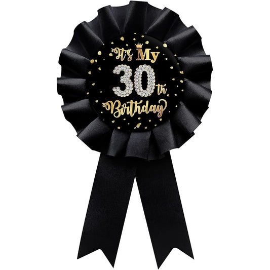 "It's My 30th Birthday" Tin Badge Pin, Happy 30th Birthday Men or Women Award Ribbon Party Decoration Sign Black