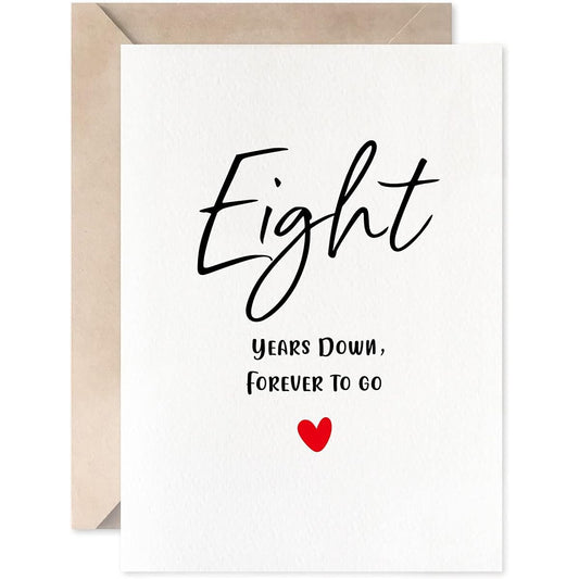8th Anniversary Card 8 Years Down Forever To Go Romantic Valentine's Day Wedding Card for Couples