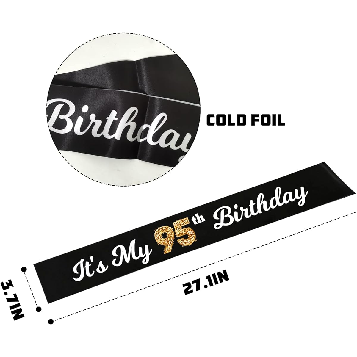 It's My 95th Birthday Sash, Black Sash with Foil - Cheers to Your 95th Birthday Sash - Happy 95th Birthday Accessories for Men and Women...