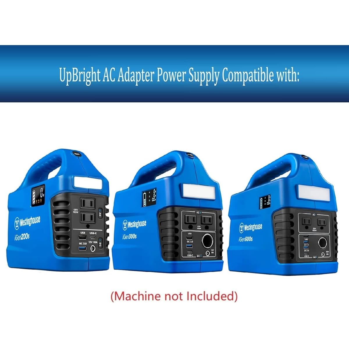 UpBright AC Adapter Westinghouse iGen200s iGen300s iGen600s Portable Power Station 300 600 1200 Peak 194Wh 296Wh 592Wh Lithium Ion Battery Solar Generator Juyuanhai JYH4Z-1900342-BY Charger