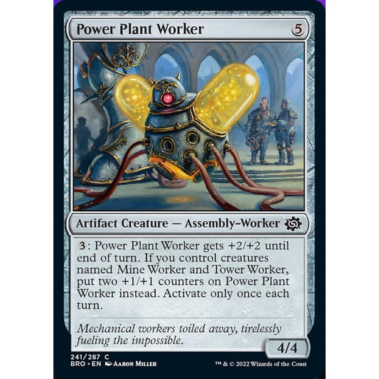 Magic: The Gathering - Power Plant Worker (241) - Brothers War