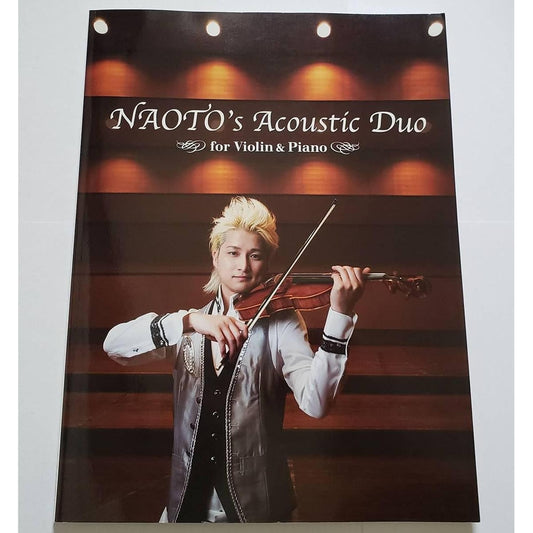 Separate volume included: NAOTO's Acoustic Duo for Violin & Piano NAOTO Acoustic Duo sheet music violin piano score
