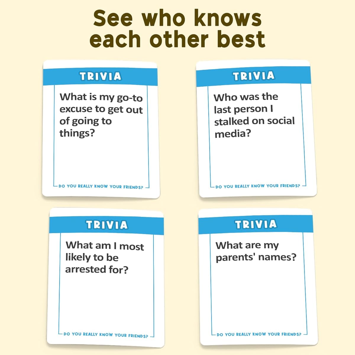 DO YOU REALLY KNOW YOUR FRIENDS? The Ultimate Party Game for Adults and Teens - Fun Card Game for Groups Perfect Friends Gift for Game Night