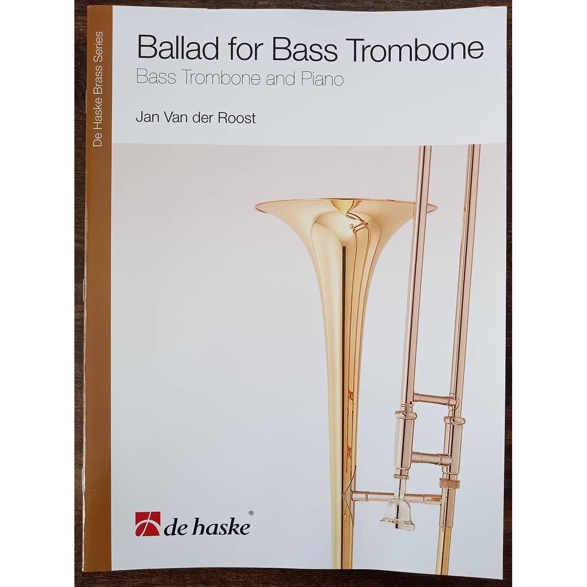 Bass Trombone Sheet Music Jan van der Roost: Ballade for Bass Trombone Bass Trombone & Piano