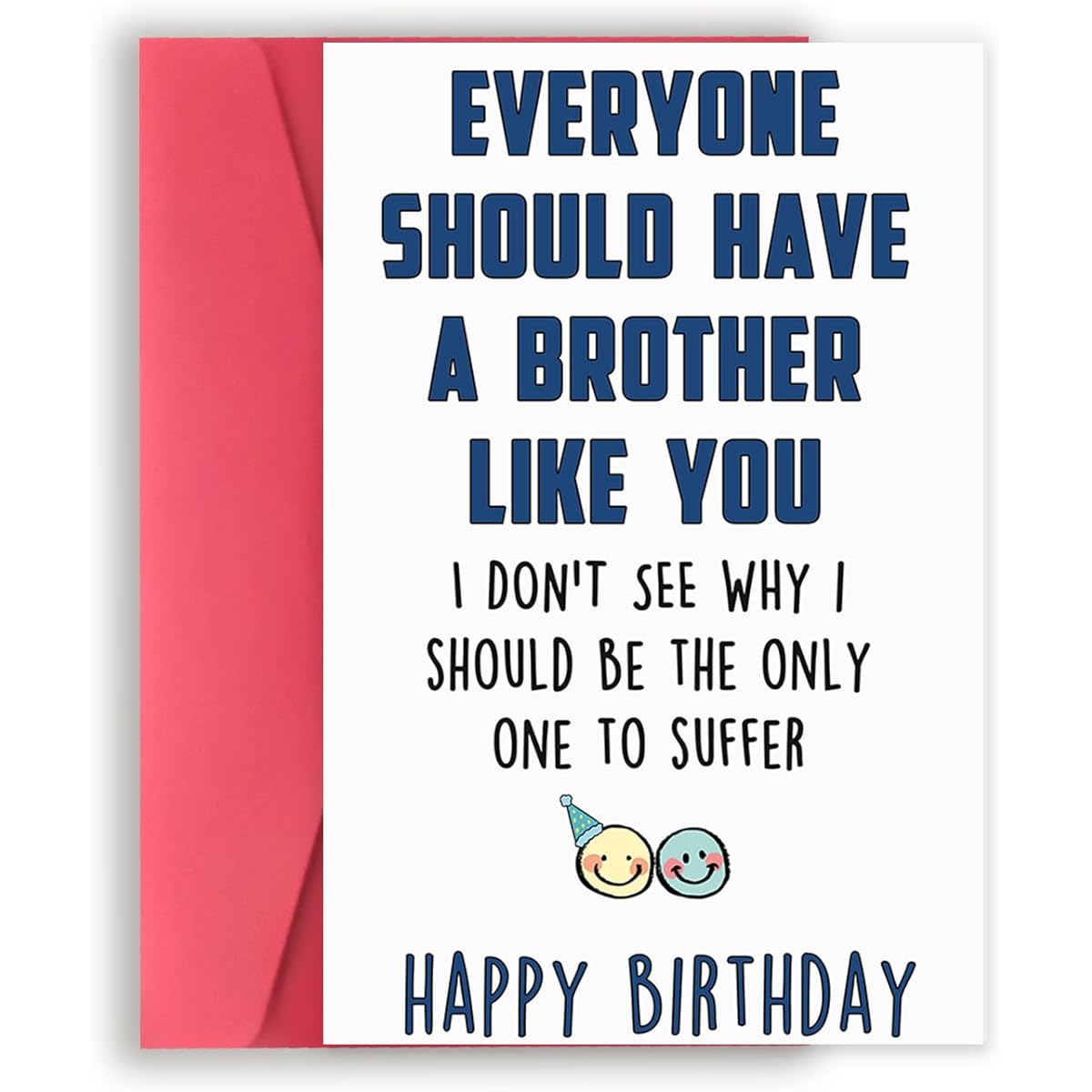 Missonemi Happy Birthday Cards for Brother, Funny Birthday Gifts for Brother, Humorous "Everyone Should Have a Brother Like You" Greeting Cards