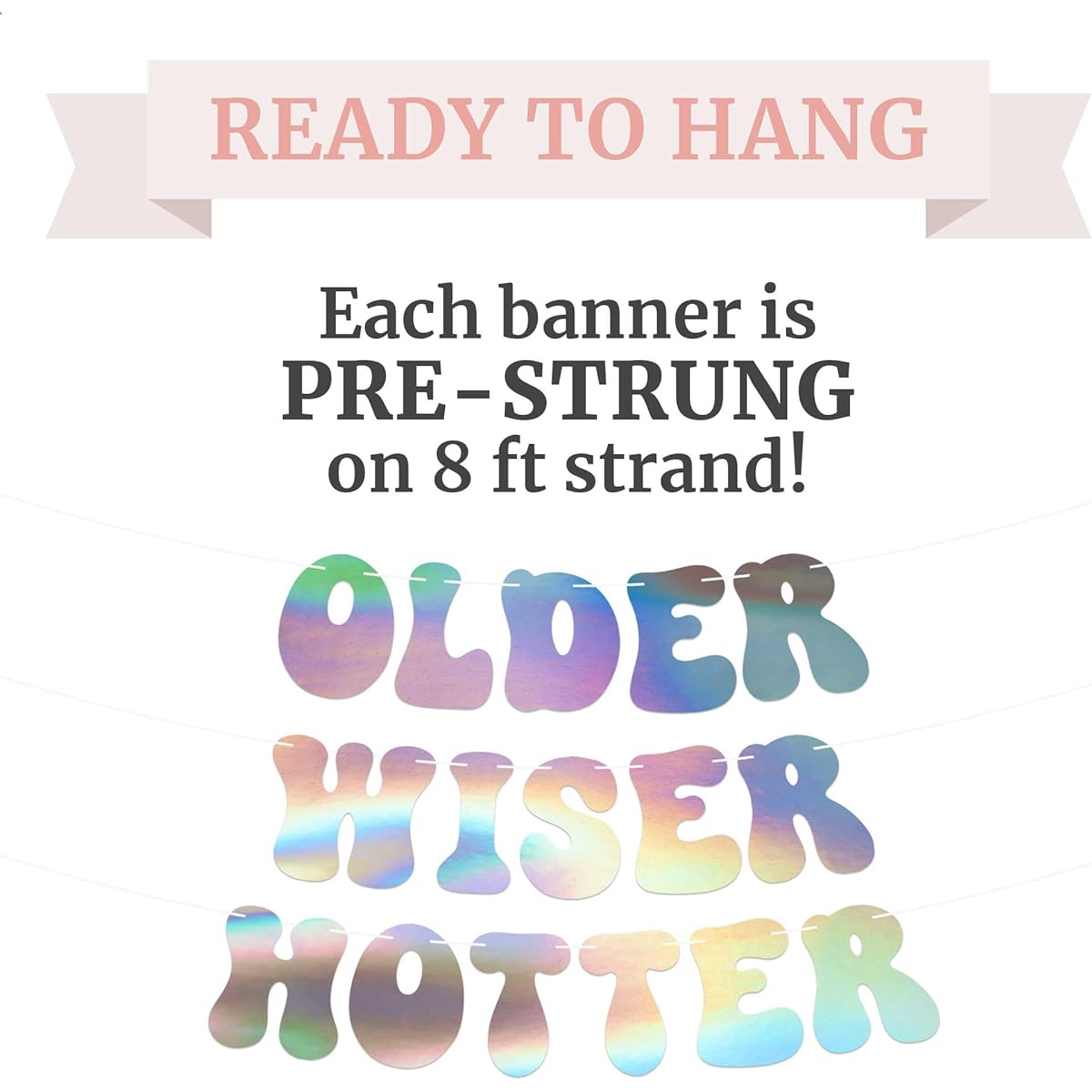 Gutted Older Wiser Hotter Birthday Banner - No DIY Required - Iridescent Birthday Party Banner - Stretched on 8' Strands - Holographic Glossy Foil Birthday Party Decorations & Decoration Retro 70's Birthday