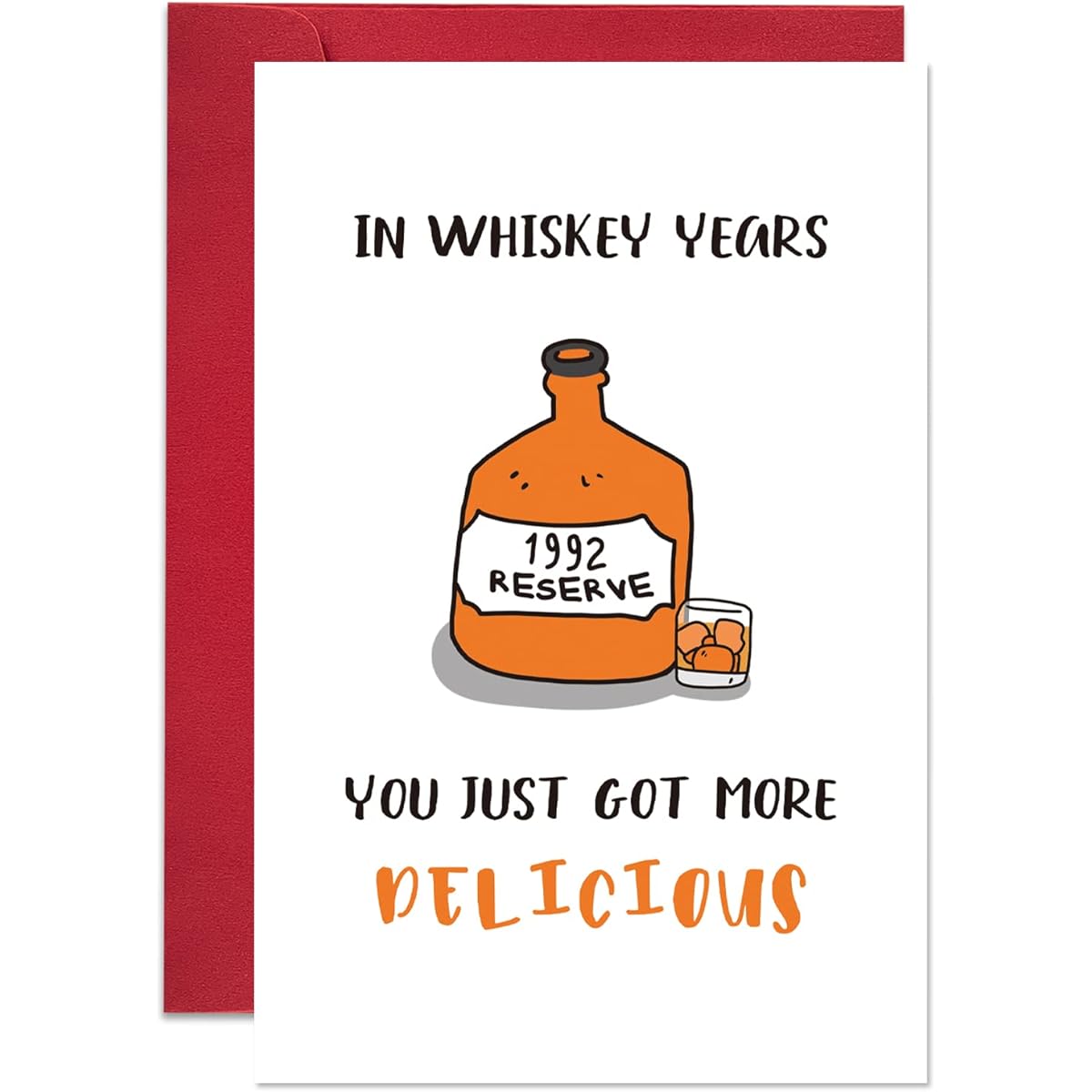 Funny Whiskey 30th Birthday Card, Humorous Birthday Greeting Card Gift for Whiskey Lovers, The Year of Whiskey Made It Tastier, Born in 1992