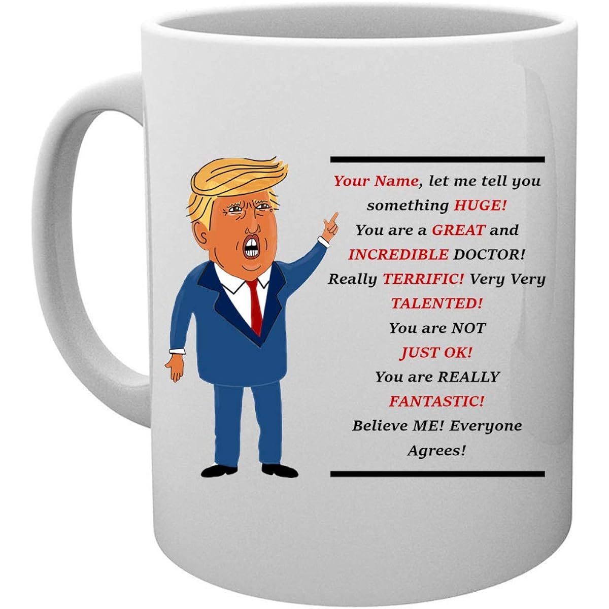 The Trendy Turtle Donald Trump Nurse Doctor Appreciation Ceramic Coffee Mug Tea Mug