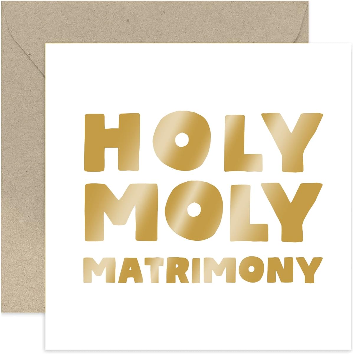 Old English Co. Fun Engagement Greeting Card for Couples - Funny Wedding Cards for Newlyweds - Holy Moly Matrimony Cards for Friends and Family | Blank Inside, Envelope Included