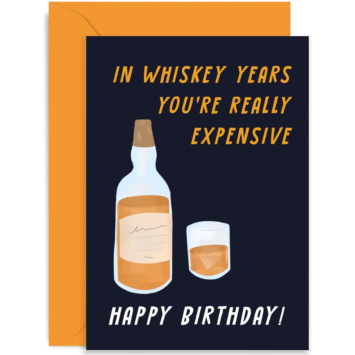 Old English Co. Funny Birthday Card for Men and Women - Year of Whiskey - You're Really Expensive Old Man Joke - Masculine Design for Son, Uncle, Brother, Dad, Grandfather - Envelope Included