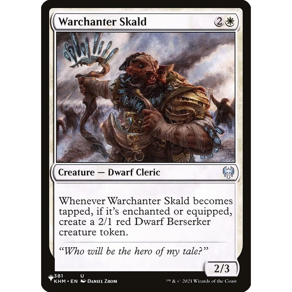 Magic: The Gathering - Warchanter Skald - The List