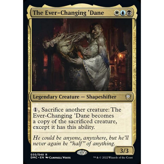Magic: The Gathering – The Ever-Changing'Dane (030) – Foil – Dominaria United Commanders