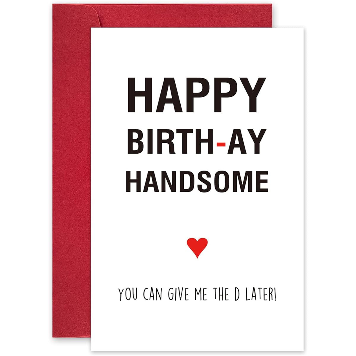 Rude Birthday Cards for Boyfriend Sassy Birthday Cards for Husband Fiance You can Give Me the D Later