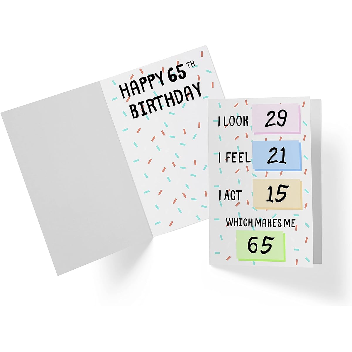 Funny 65th Birthday Cards for Women and Men - For Friends, Family, Lovers, etc. – Funny Birthday Card 65 Years Old – Perfect Funny Birthday Card 65th Anniversary – Includes Envelope