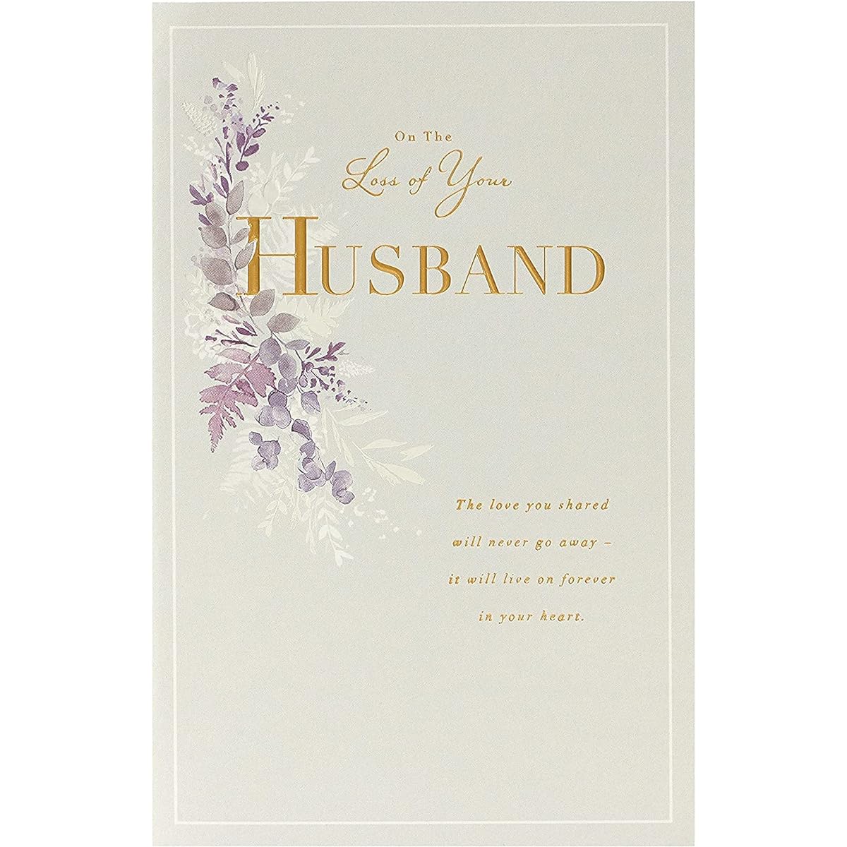 Sympathy Cards - Loss of a Husband Sympathy Cards - Sympathy Cards for the Loss of a Husband