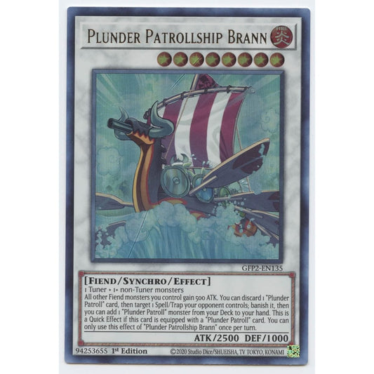 Plunder Patrol Ship Brann - GFP2 - EN135 - Ultra Rare - 1st Edition.
