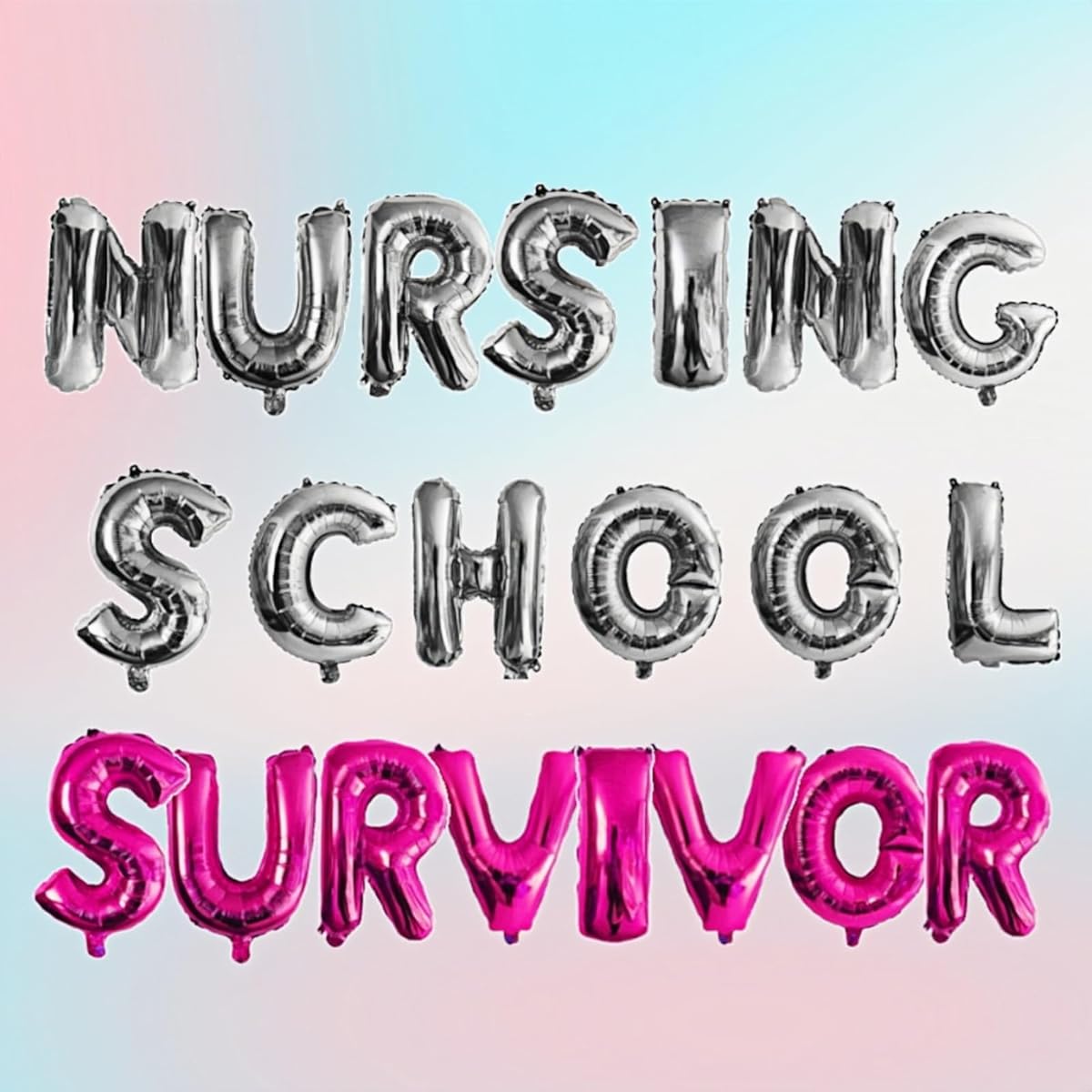 NURSING SCHOOL SURVIVOR Balloons Nursing School Graduation Graduation Gift Ideas 2023 Senior Class Sash Party Congratulations Graduation Decorations RN BSR NP CRNA CNM NR Silver
