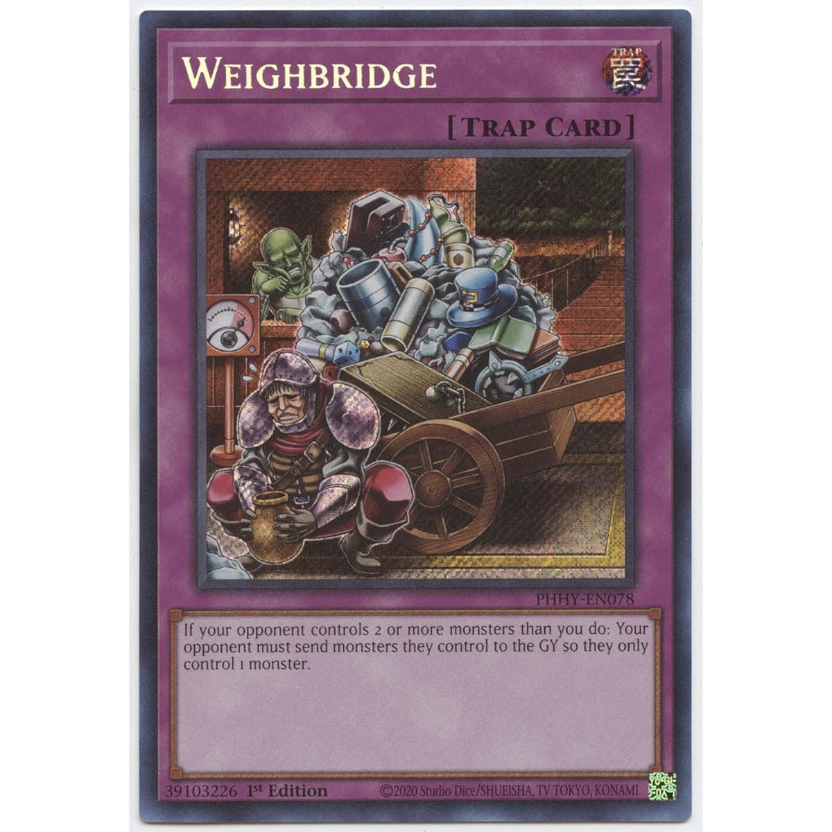Weighbridge - PHHY-EN078 - Secret Rare - 1st Edition