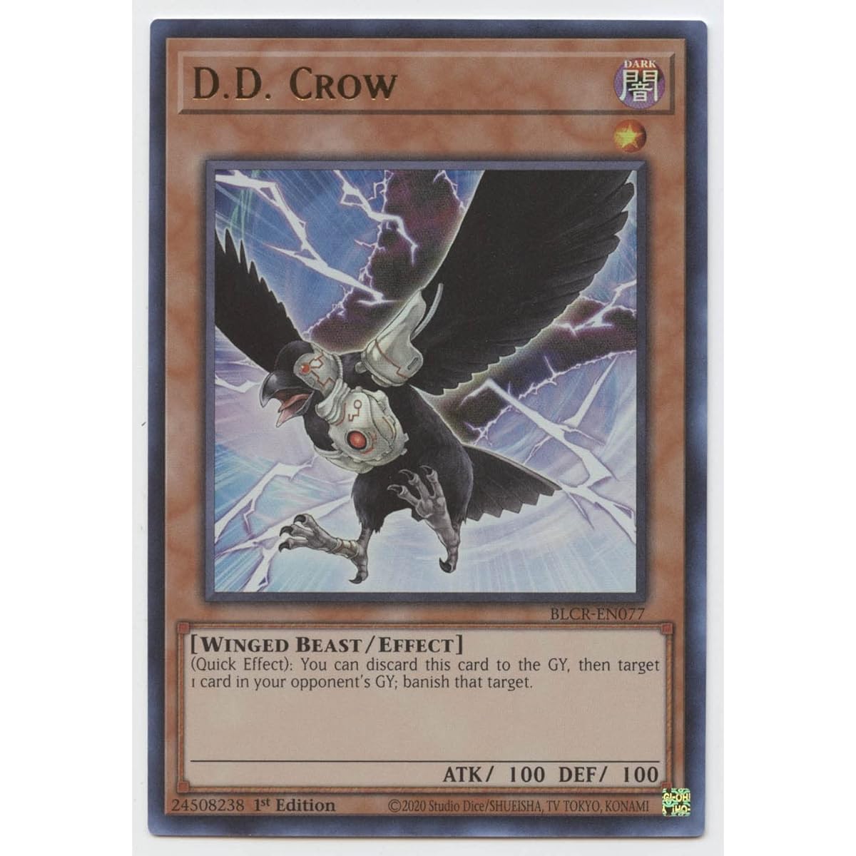 D.D. Crow BLCR-EN077 Ultra Rare First Edition
