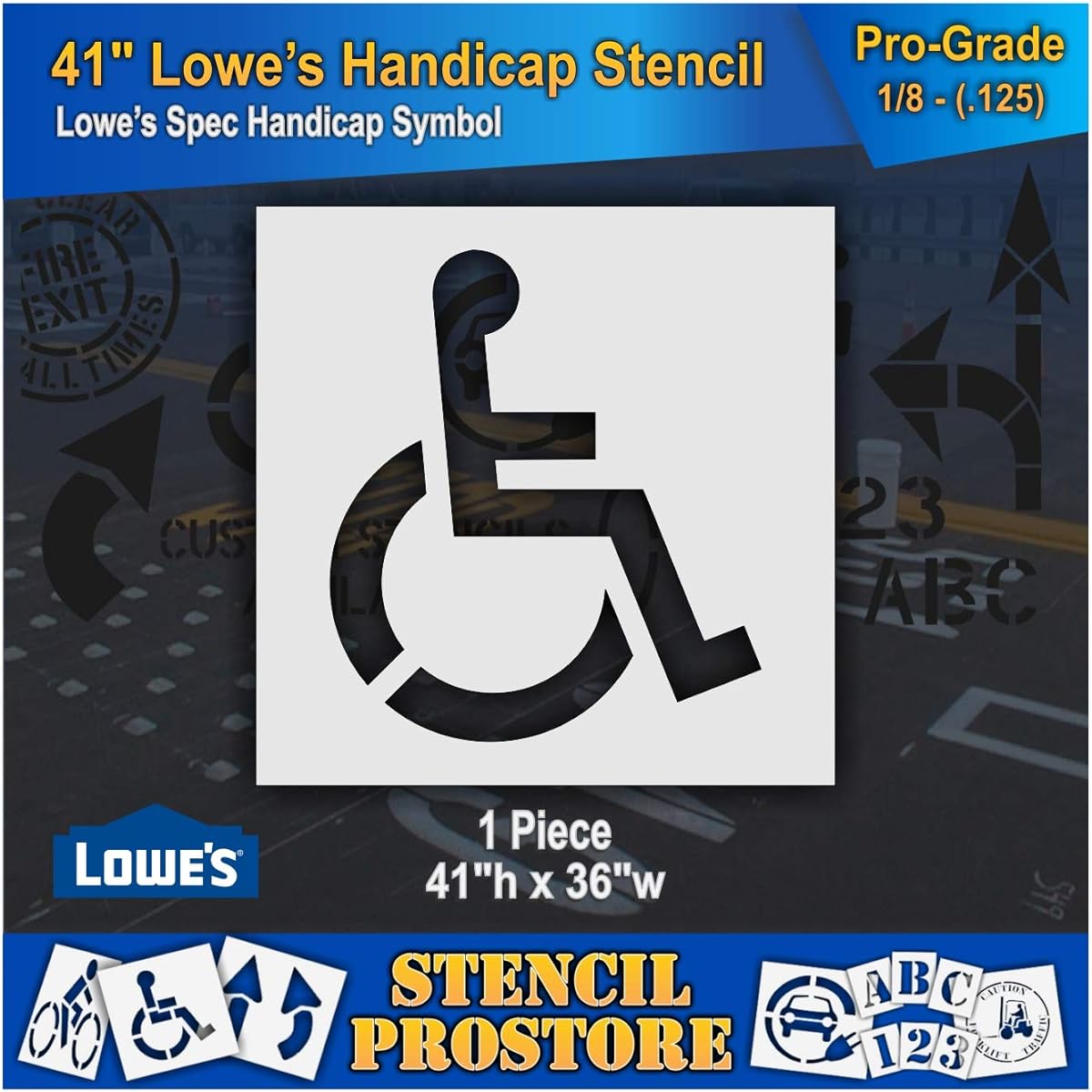 Retail Stencils - Lowes - 41" Handicap Stencil - 36" x 41" x 1/8" (128 mil) - Professional Grade