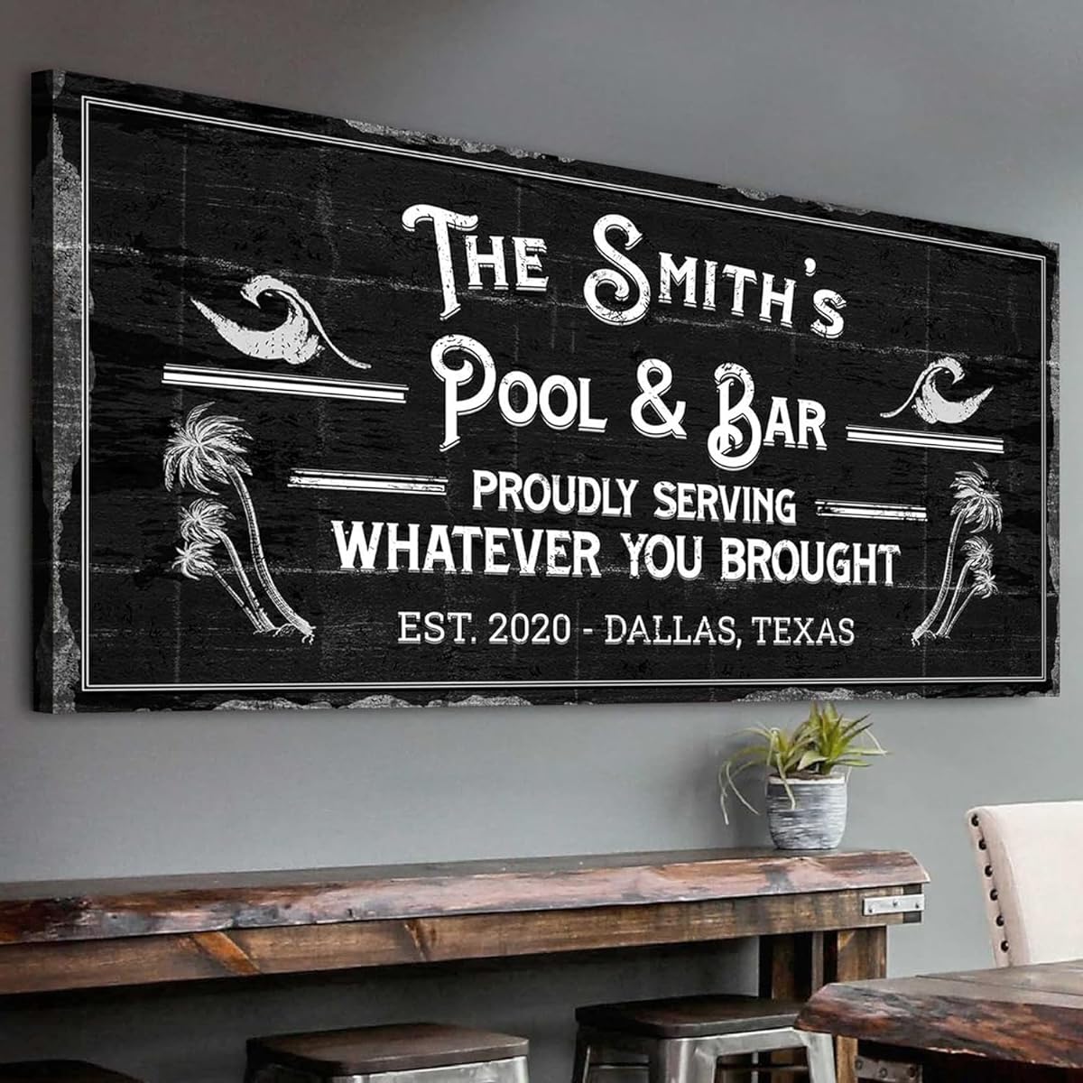 Tailored Canvas Bar Sign Custom Decor - Pool and Bar Proudly Serving Whatever You Brought - Canvas Wall Art Printable and Personalized for Man Cave Kitchen Backyard Pub Diner - Rustic Black 48x24 Inch