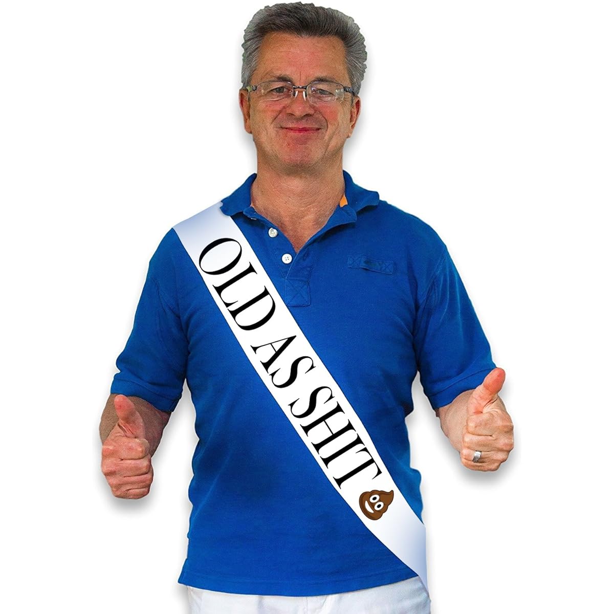 Sterling James Co. Old As Sht White Satin Sash - Birthday and Retirement Party Supplies, Ideas, Gifts and Decorations.