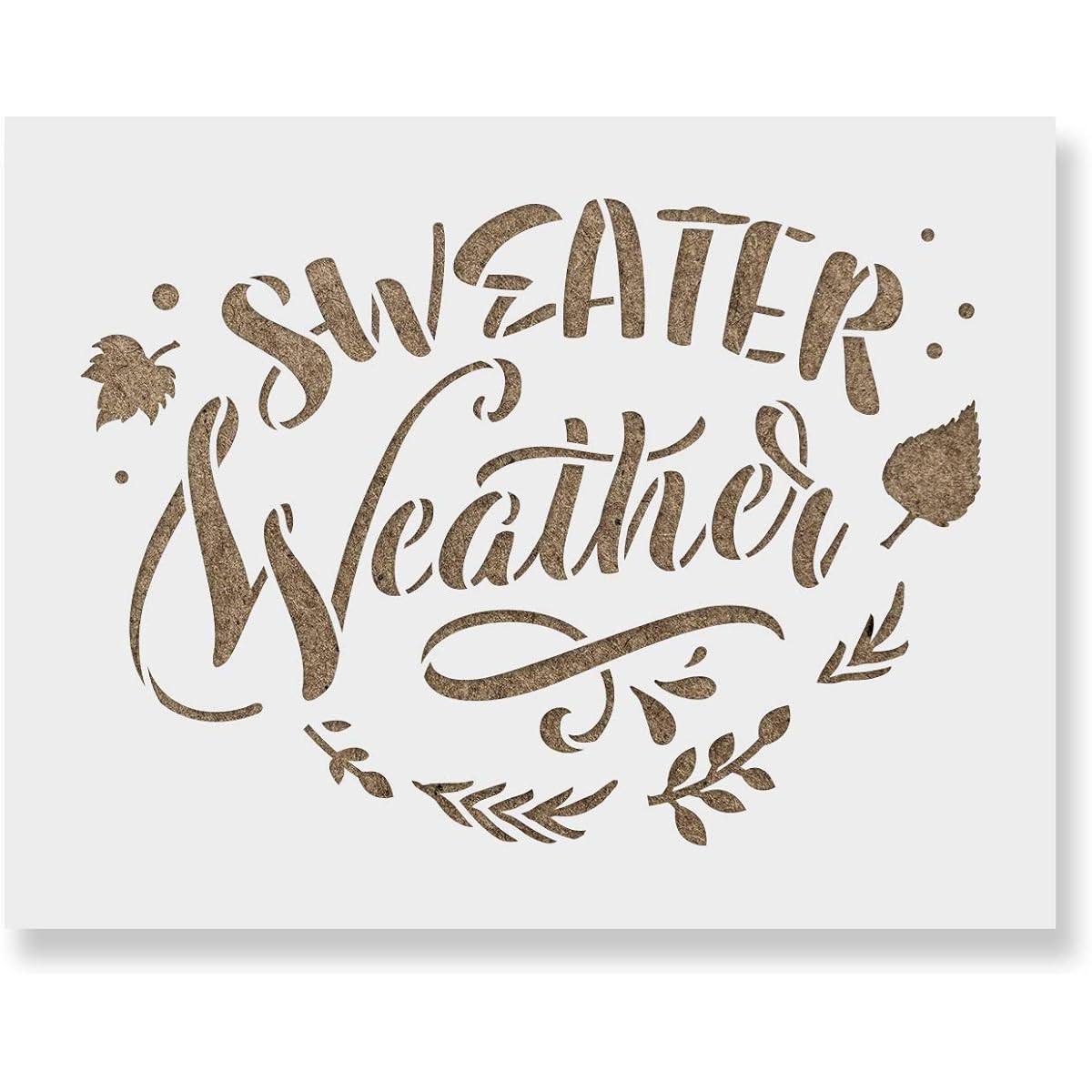 Sweater Weather Stencil Template Wall Crafts Reusable Stencil Small Large 8.5"x11"