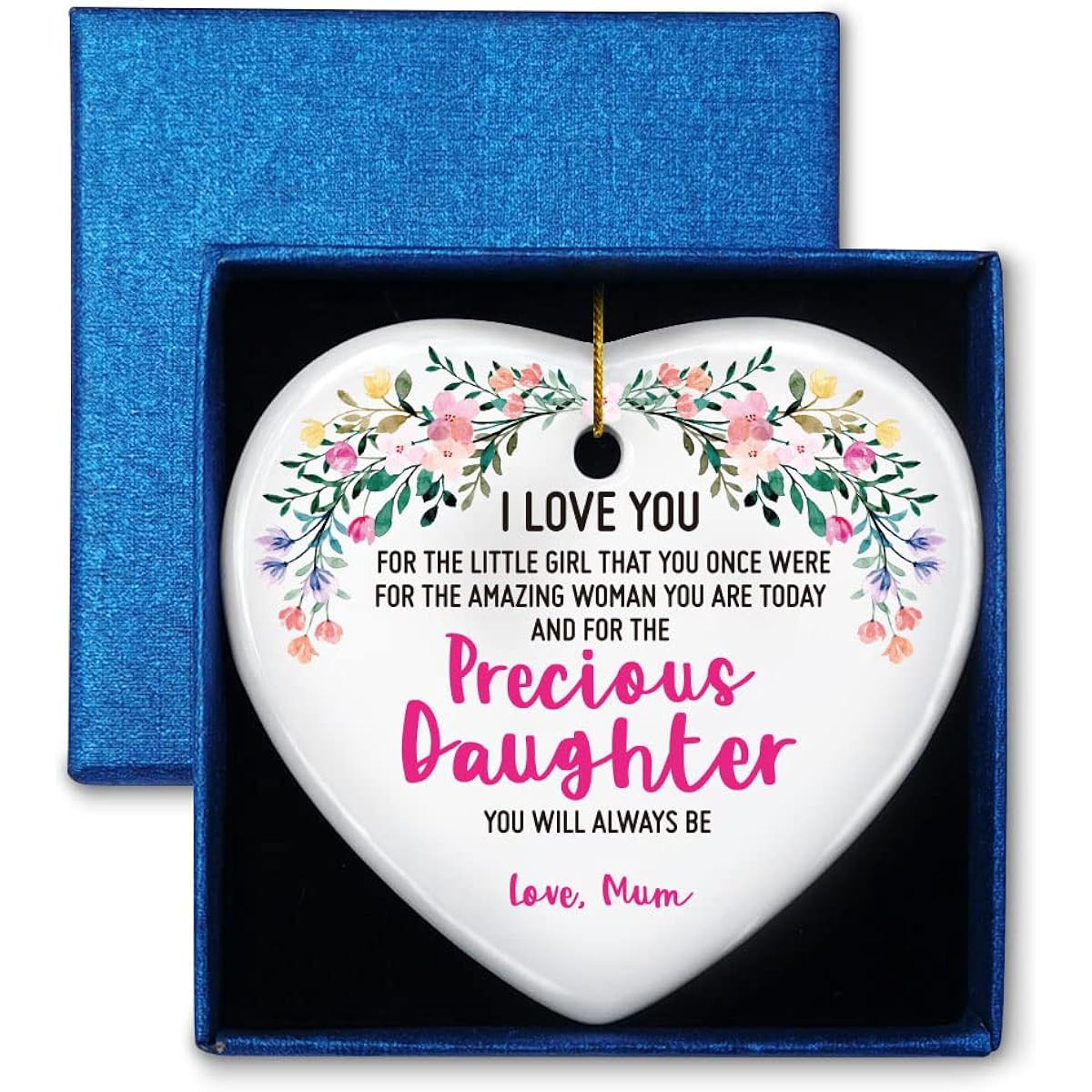 Mother to Daughter Gift I Love You for The Little Girl That You Once Were Ornament Keepsake Sign Heart Plaque Daughter Gift Christmas Birthday Graduation Gift Daughter Gift Best Daughter Gift