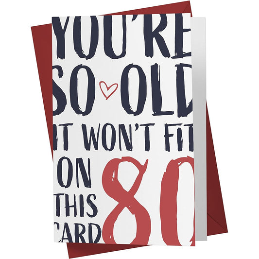 80th Birthday Cards for Him and Her - 80th Anniversary Cards for Dad and Mom - 80th Birthday Cards for Brother, Sister and Friend - 80th Birthday Cards for Men and Women - Karto - You are So Old