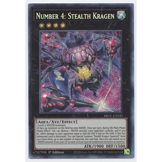 Number 4: Stealth Cragen BROL-EN030 Secret Rare 1st Edition