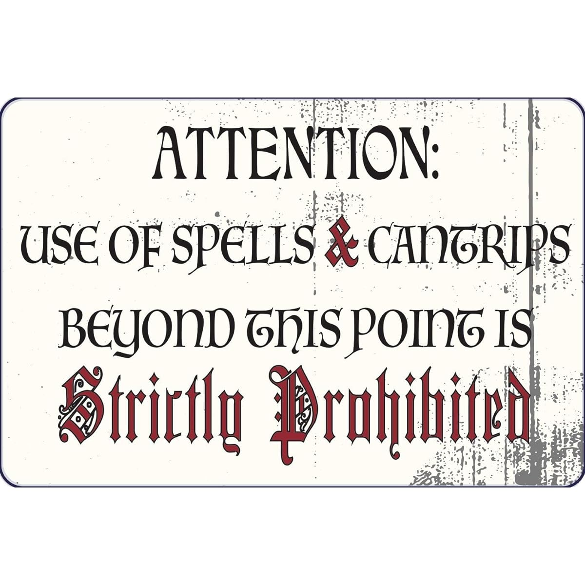 Toothsome Studios RPG Game Room 12" x 8" Sign Caution Spells and Cantrips Forbidden Role Playing Gamer Decor Board Game Tabletop Game Garage Man Cave Wall Art