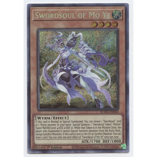 Swordsoul of Mo Ye - BODE-EN003 - Secret Rare - First Edition