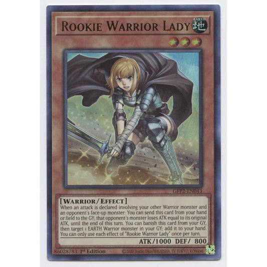 Rookie Warrior Lady - GFP2-EN043 - Ultra Rare - First Edition.