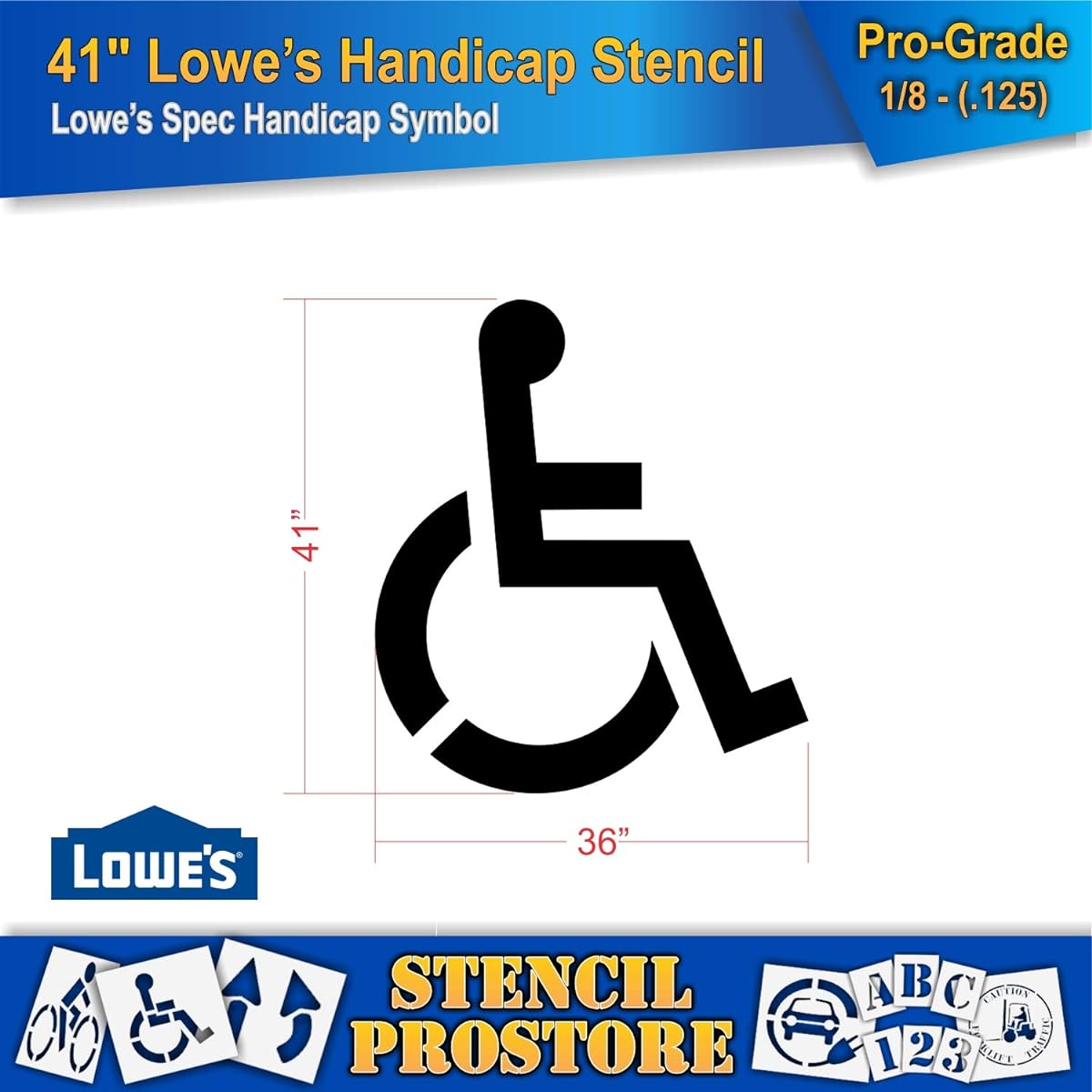 Retail Stencils - Lowes - 41" Handicap Stencil - 36" x 41" x 1/8" (128 mil) - Professional Grade