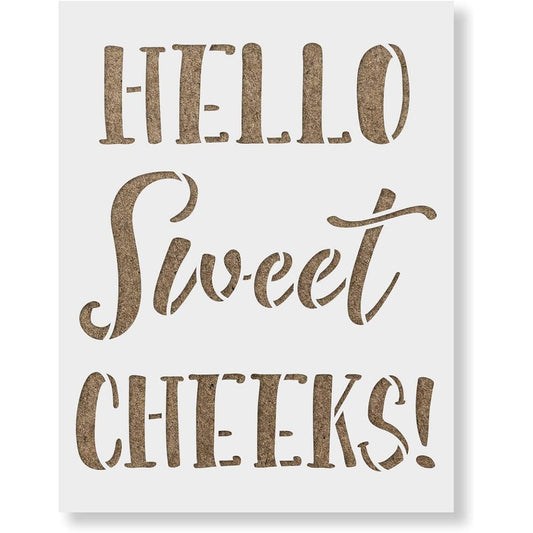 Hello Sweet Cheeks Bathroom Sign Stencil - Reusable Stencil - DIY Hello Sweet Cheeks Bathroom Sign Home Decoration 48"x32" White