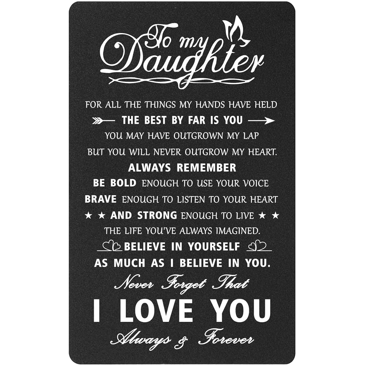 Mataly Daughter Gifts, Mother to Daughter I Love You Inspirational Engraved Wallet Card, Birthday, Graduation, Christmas Present