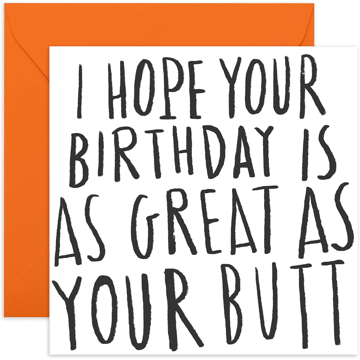 Central 23 - Funny Birthday Card - "Great As Your Butt" - For Men & Women Boyfriend Girlfriend Wife Husband Engagement Love - Fun Stickers Included