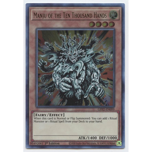 Manju Temanju - GFP2-EN099 - Ultra Rare - 1st Edition