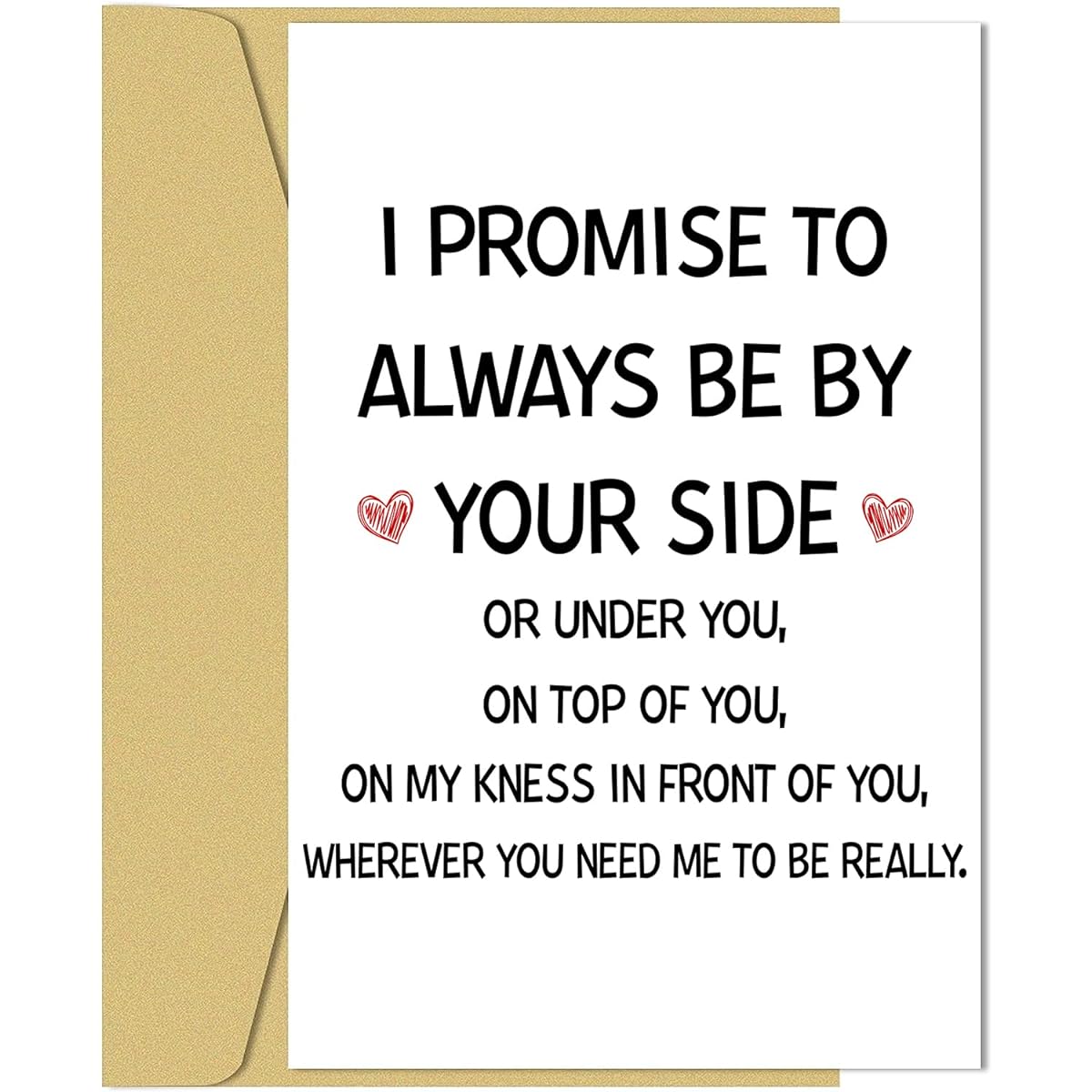 TRAMIN Dirty Naughty Anniversary Card for His Inappropriate Funny Valentine's Day Birthday Card Husband Boyfriend I Promise To Always Be By Your Side