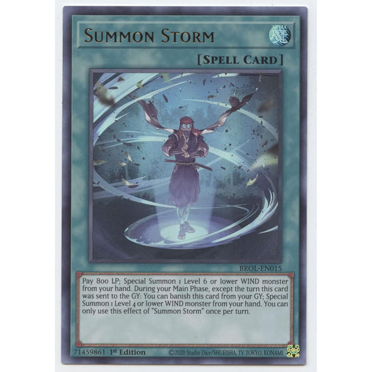 Summon Storm BROL-EN015 Ultra Rare 1st Edition