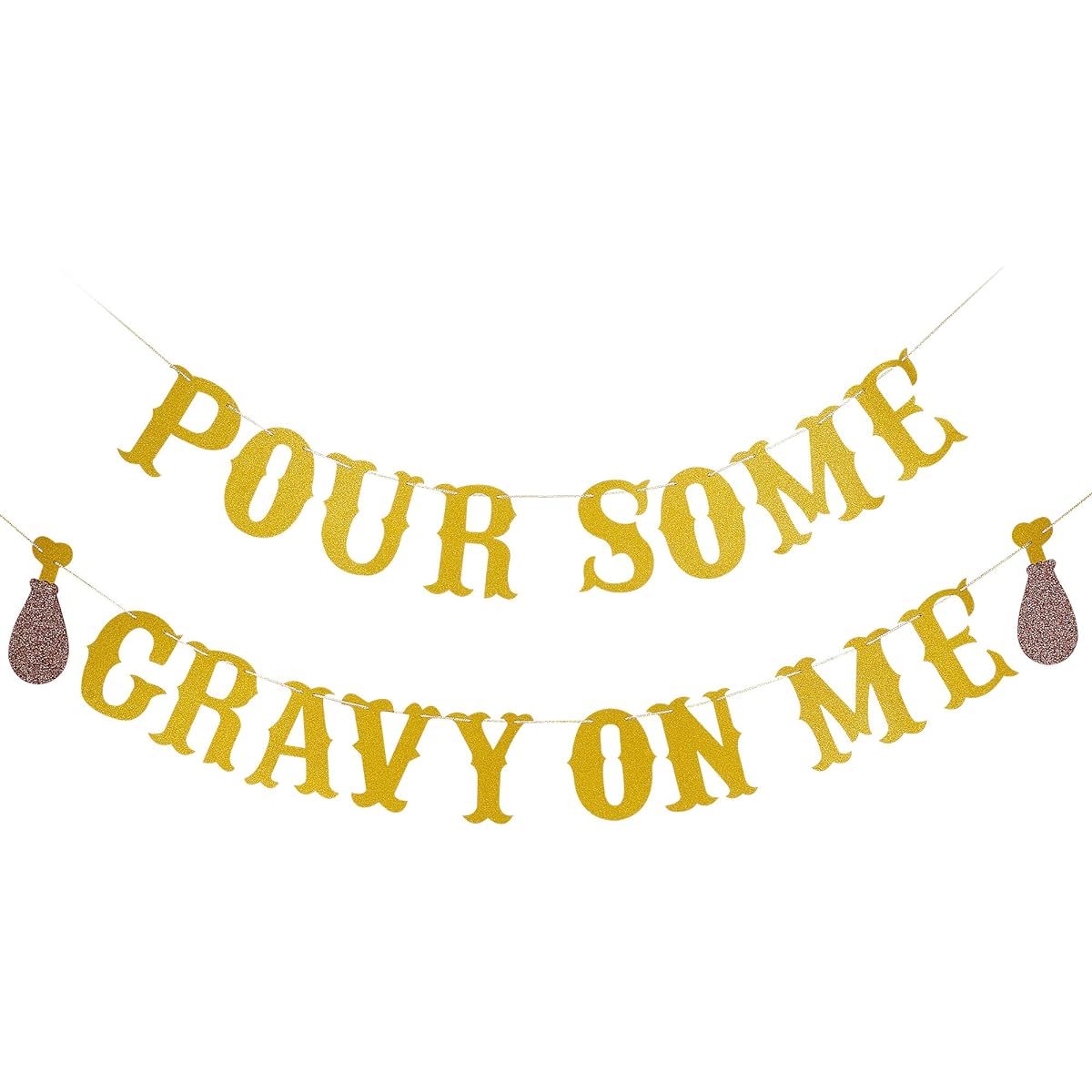 Pour Some Gravy On Me Banner Gold Glitter Thanksgiving Supplies Thanksgiving Decorations Turkey Gravy Turkey Decorations Thanksgiving Centerpiece Friends Party Backdrop